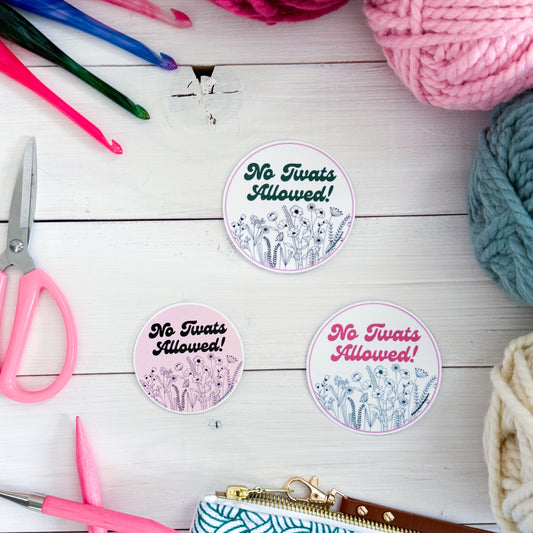 No Tw@ts Allowed, Flowers Premium Vinyl Sticker, Sassy Twisty Humour, Boundary Setting Funny