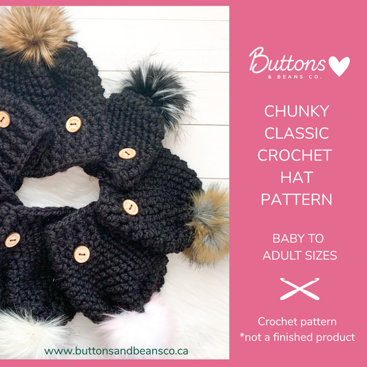 Pattern | Chunky Classic Crochet Hat | Baby to Adult Sizes
