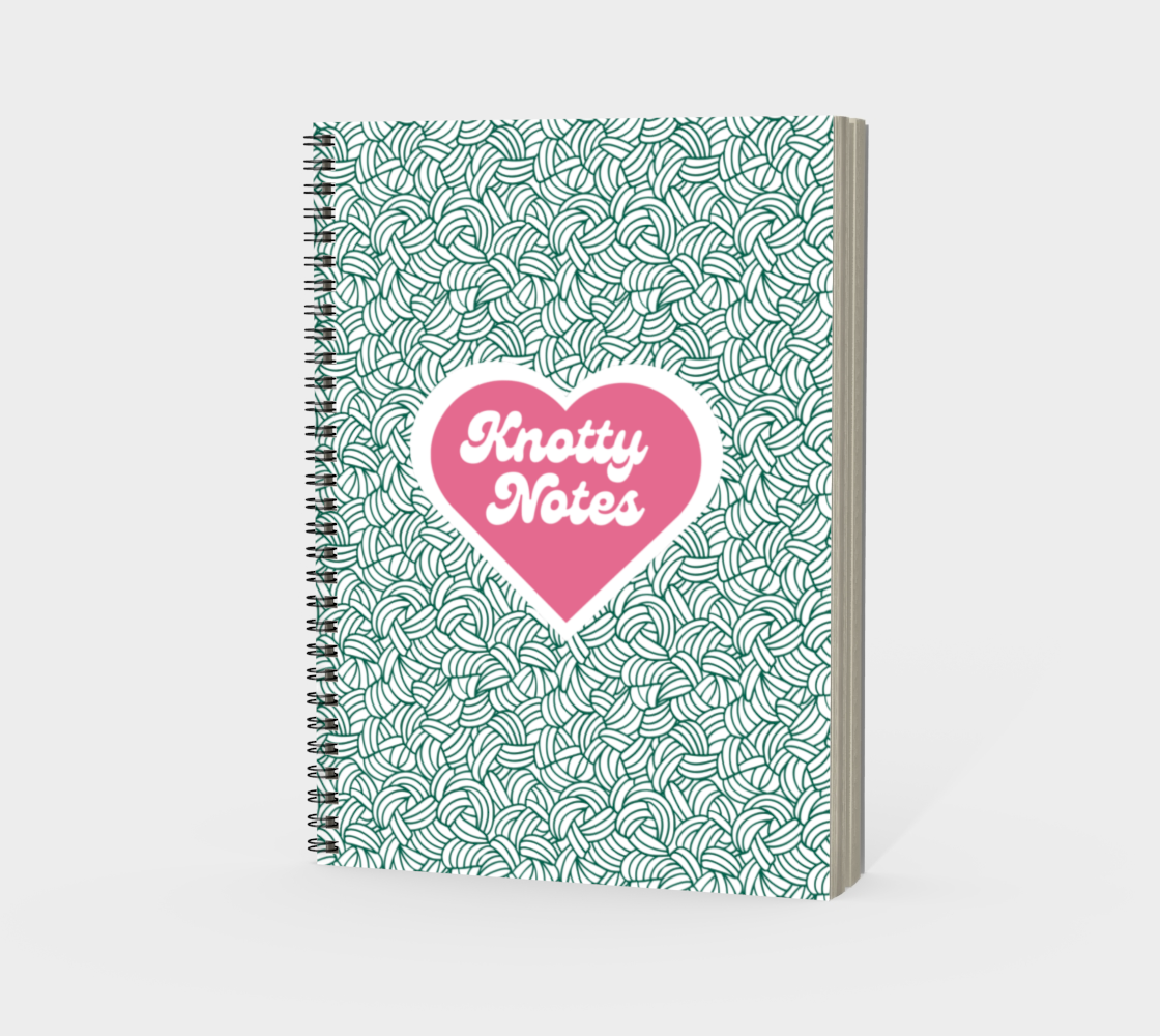 Knotty Notes, Spiral Bound Notebook, Blank, Ruled or Bullet Paper, for Crafters, Fibre enthusiasts, Crocheters and Knitters