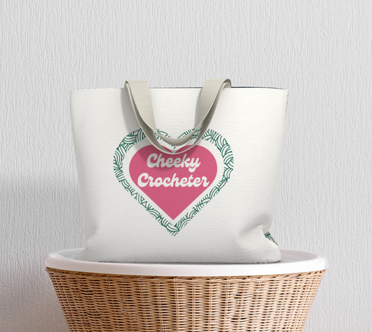 Cheeky Crocheter, Market Tote,Yarn Project Bag, Crochet Hook or Knitting Needles, Notions Bag, Crocheting Knitting Case, Fibre Organizer, Crafters, Crocheter and Knitter Humour Gift