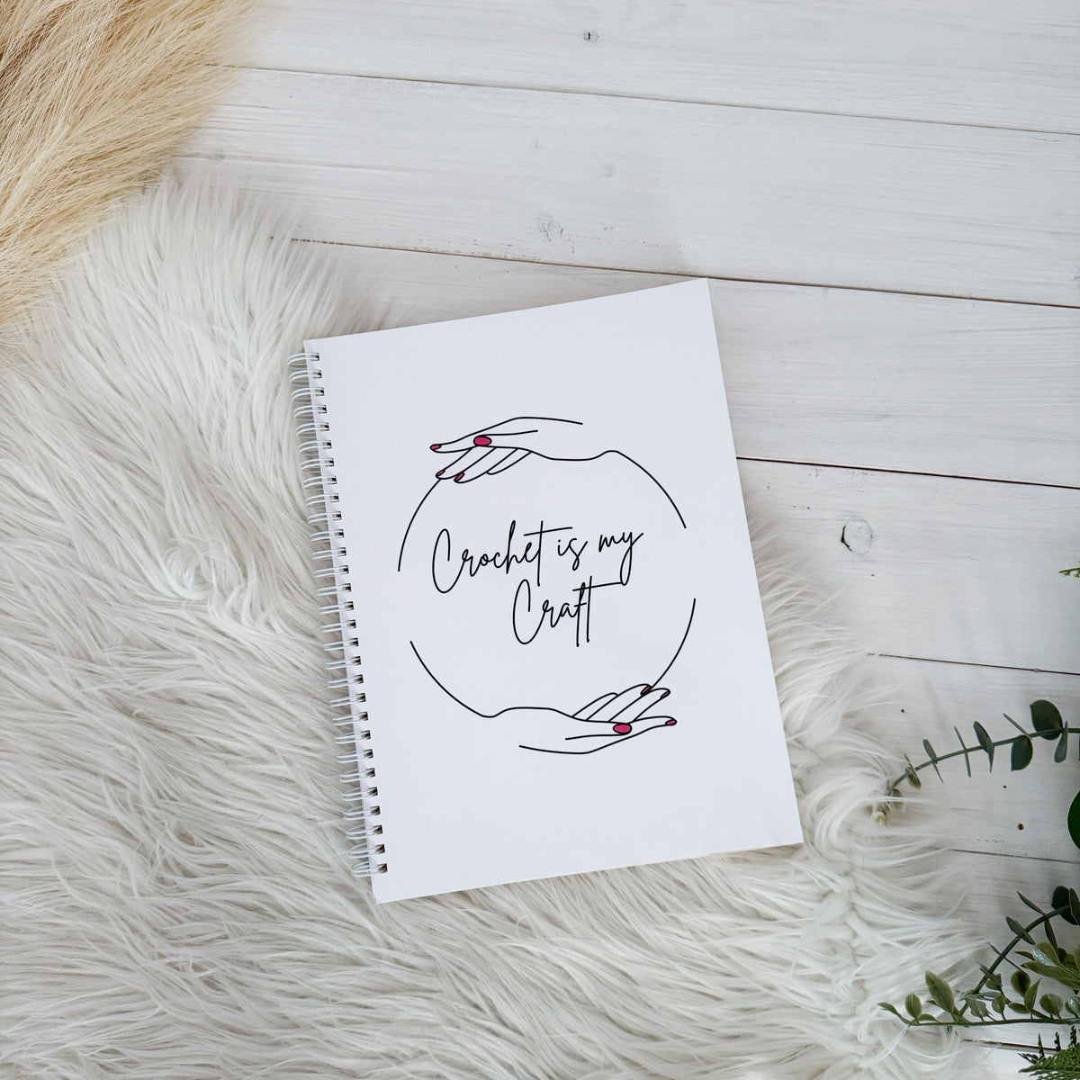 Crochet is my Craft, Spiral Bound Notebook, Blank, Ruled or Bullet Paper, for Crafters, Fibre enthusiasts, Crocheters and Knitters