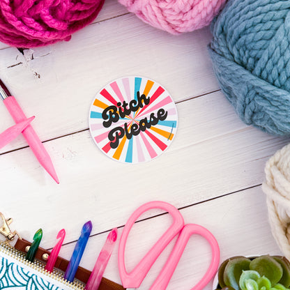 B! Please Swirls Premium Vinyl Sticker, Crochet Funny, Crocheting Gift, Sassy Knitter Crocheter Humour