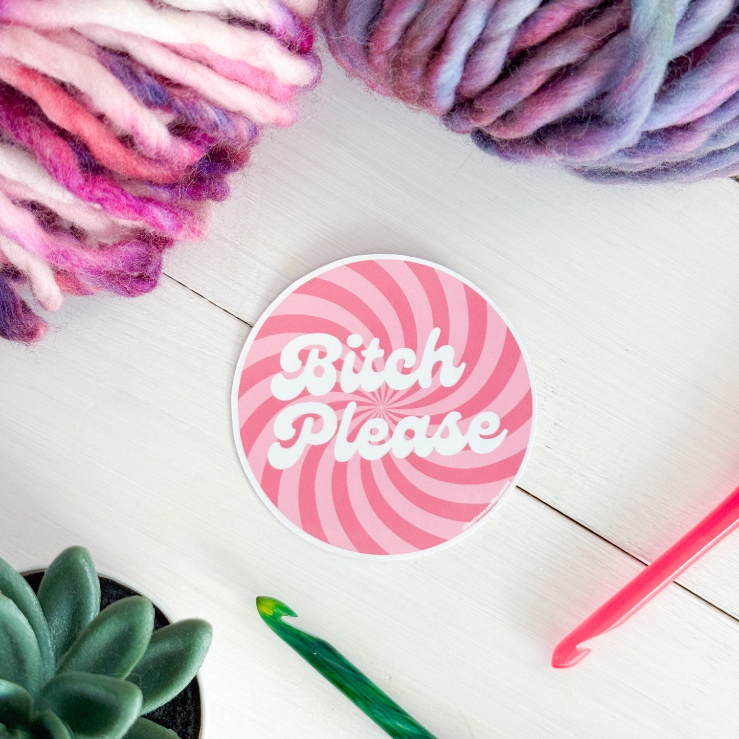 B! Please Swirls Premium Vinyl Sticker, Crochet Funny, Crocheting Gift, Sassy Knitter Crocheter Humour