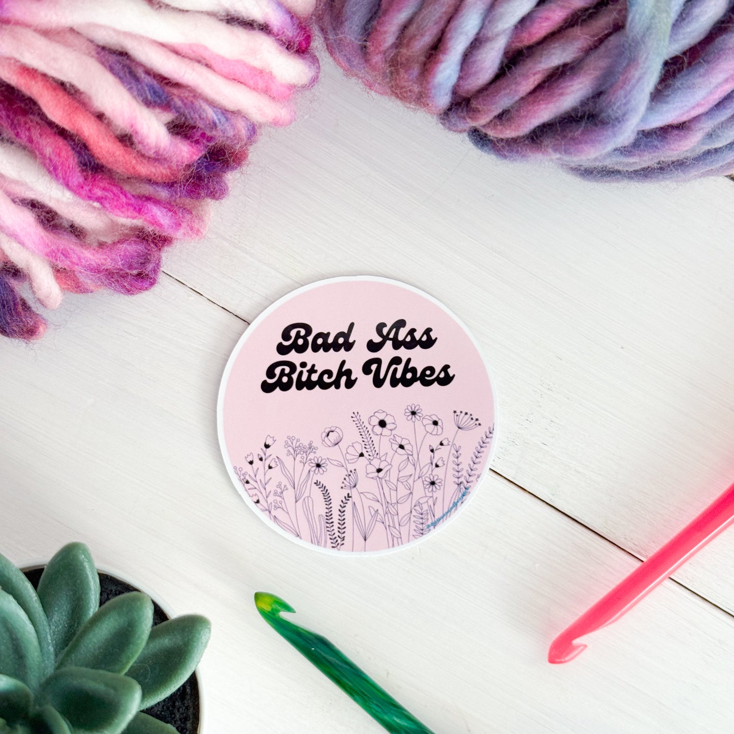 Bad Ass B! Vibes Flowers Premium Vinyl Sticker, Sassy Twisty Humour, Boundary Setting Funny