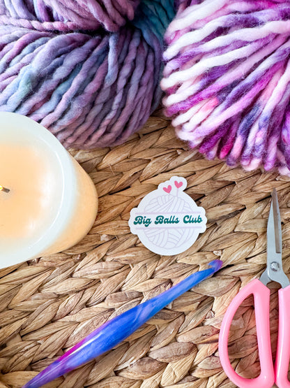 Big Balls Club Premium Vinyl Sticker, Crochet Funny, Crocheting Gift, Sassy Knitter Crocheter Humour