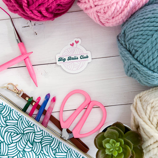 Big Balls Club Premium Vinyl Sticker, Crochet Funny, Crocheting Gift, Sassy Knitter Crocheter Humour