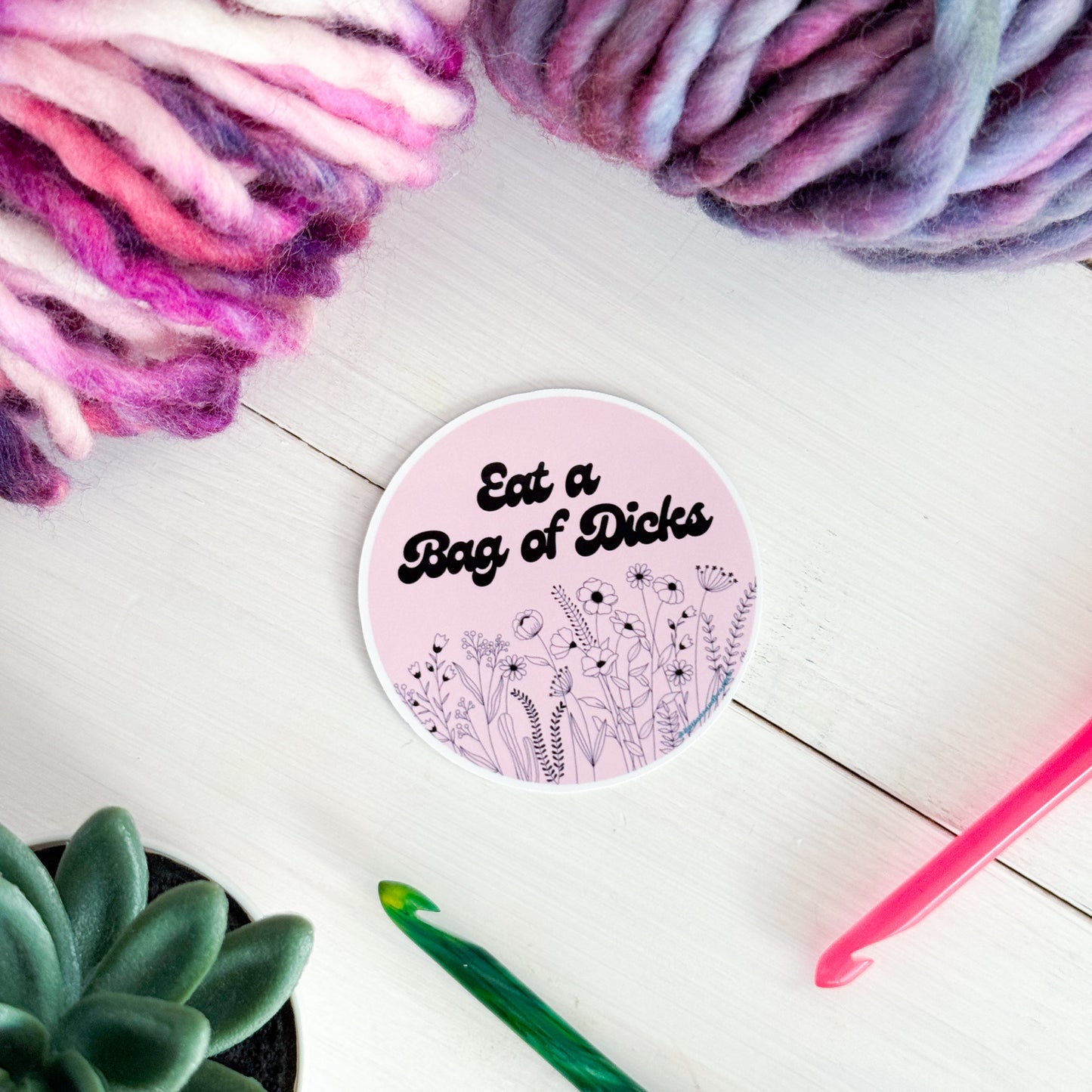 Eat A Bag of D!cks Flowers Premium Vinyl Sticker, Sassy Twisty Humour, Boundary Setting Funny