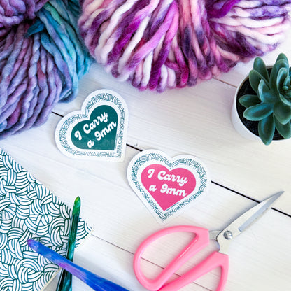I carry a 9mm, Premium Vinyl Sticker, Crochet Funny, Crocheting Gift, Sassy Knitter Crocheter Humour