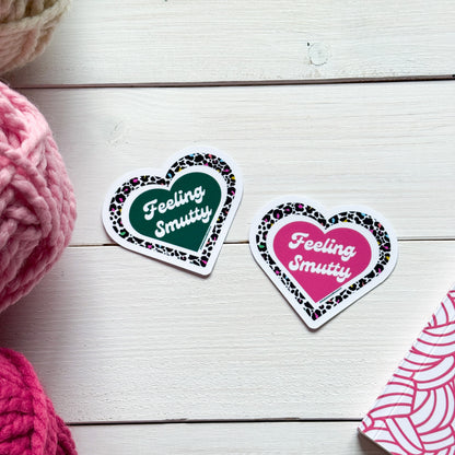 Feeling Smutty! Heart Premium Vinyl Sticker, Smut Funny, Book Lover Gift, Sassy Humour