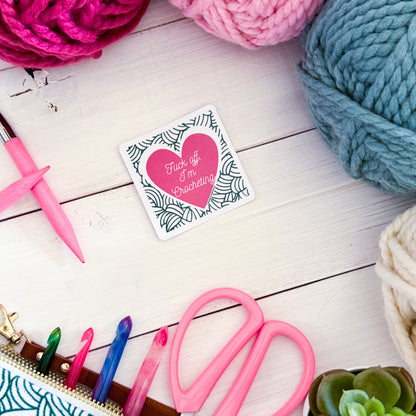F@ck Off I'm Crocheting 2.0 Square Knot Heart Premium Vinyl Sticker, Crochet Funny, Crocheting Gift, Sassy Knitter Crocheter Humour