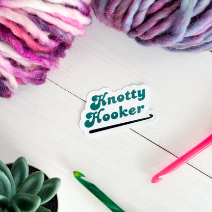 Knotty Hooker Green Premium Vinyl Sticker, Yarn Gift, Stationary, Funny Crocheting , Knitter Crocheter Humour