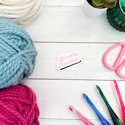 Knotty Hooker Pink Premium Vinyl Sticker, Yarn Gift, Stationary, Funny Crocheting , Knitter Crocheter Humour