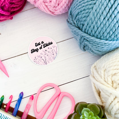 Eat A Bag of D!cks Flowers Premium Vinyl Sticker, Sassy Twisty Humour, Boundary Setting Funny