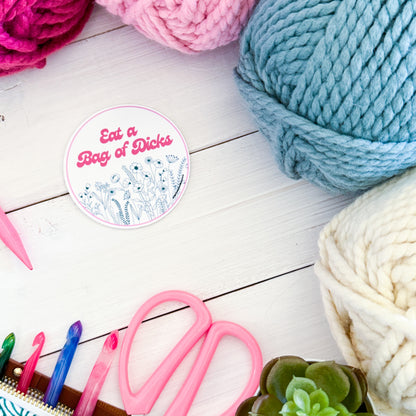 Eat A Bag of D!cks Flowers Premium Vinyl Sticker, Sassy Twisty Humour, Boundary Setting Funny