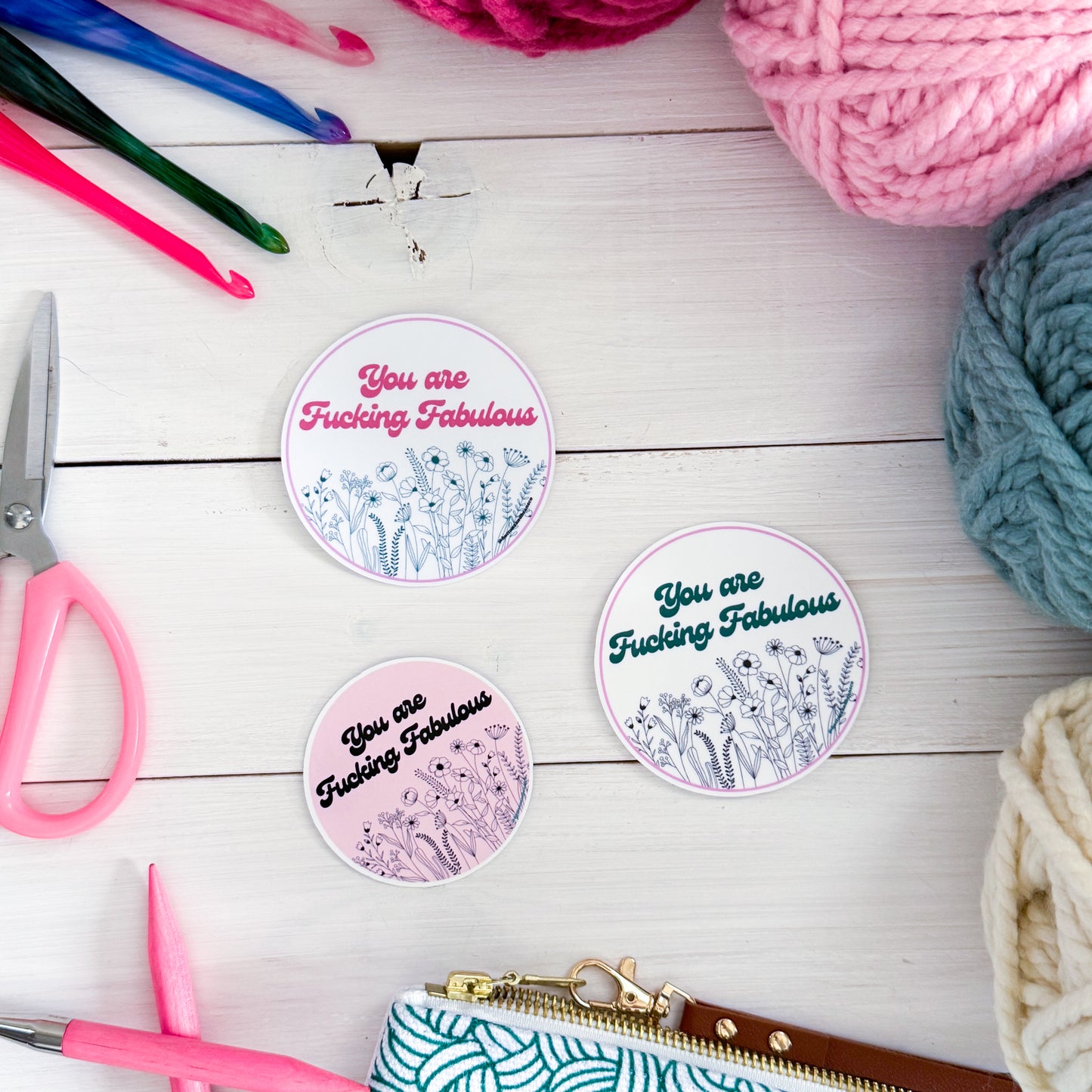 You Are Fabulous Flowers Premium Vinyl Sticker, Sassy Twisty Humour, Boundary Setting Funny