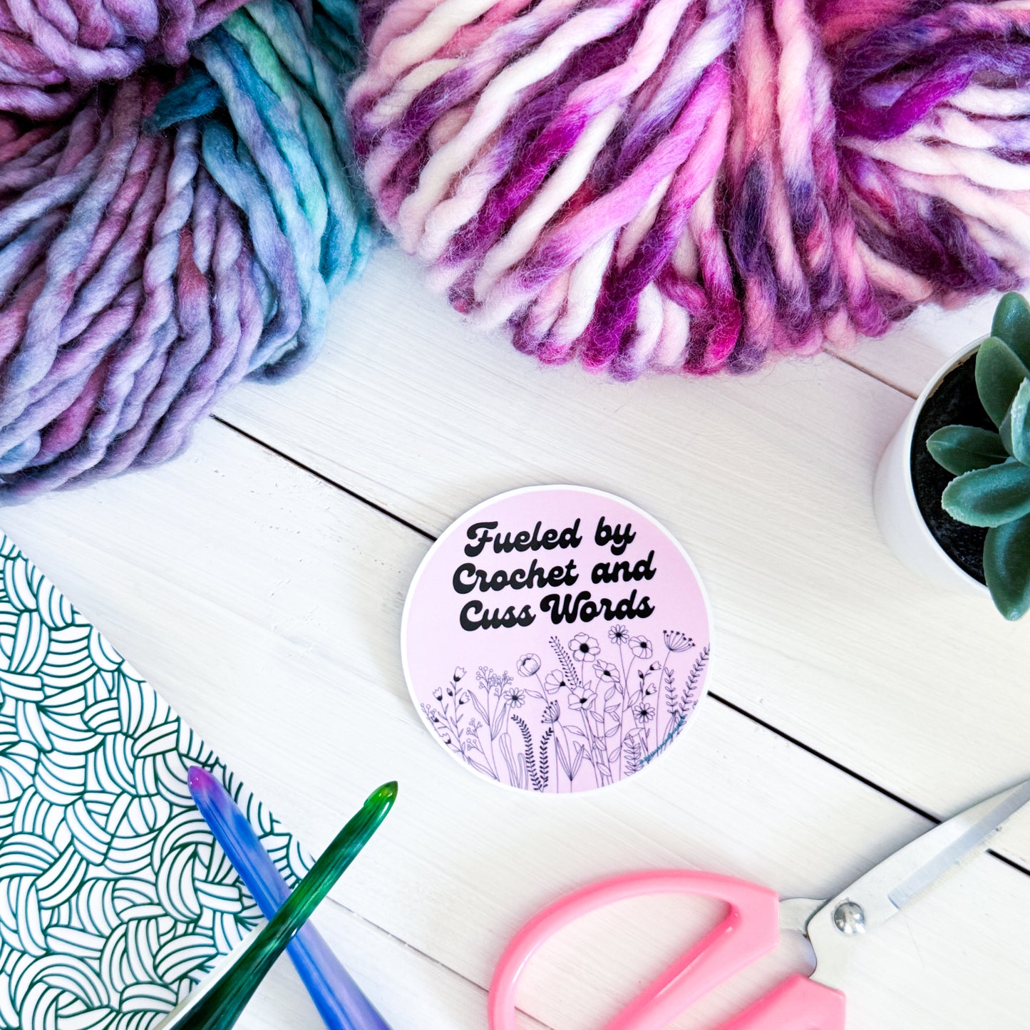 Fueled by Crochet and Cuss Words, Flowers Premium Vinyl Sticker, Sassy Twisty Humour, Boundary Setting Funny
