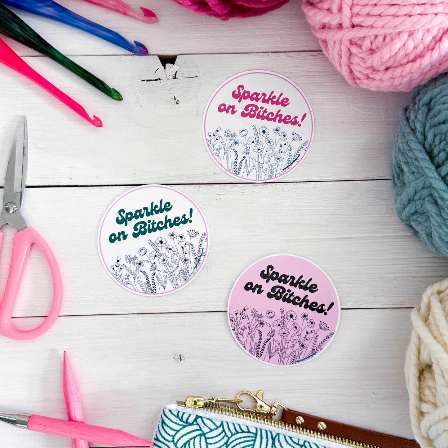 Sparkle on B!tches Flowers Premium Vinyl Sticker, Sassy Twisty Humour, Boundary Setting Funny