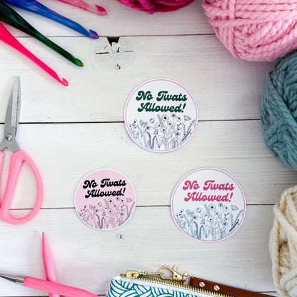 No Tw@ts Allowed, Flowers Premium Vinyl Sticker, Sassy Twisty Humour, Boundary Setting Funny