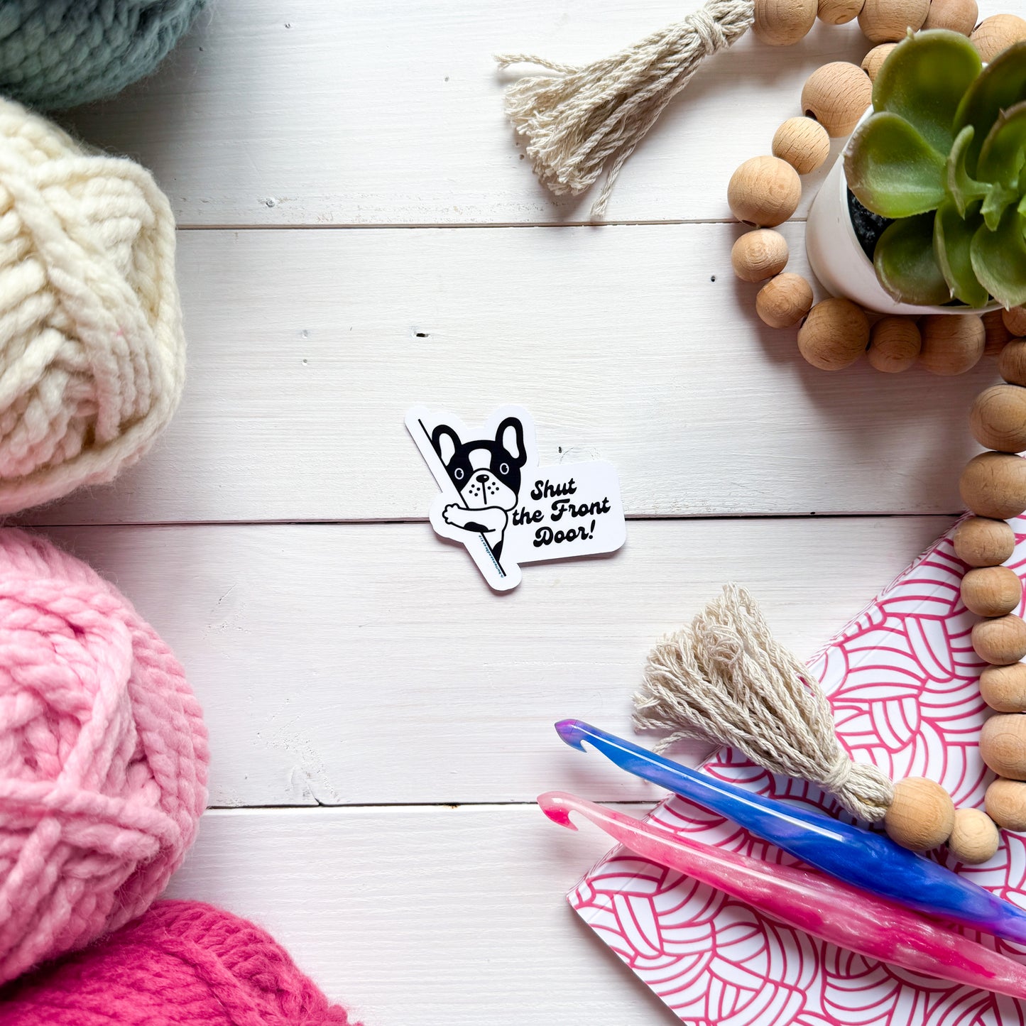 Shut the Front Door! Sassy Pets Premium Vinyl Sticker, Punny animal Lover Gift, Sassy Humour