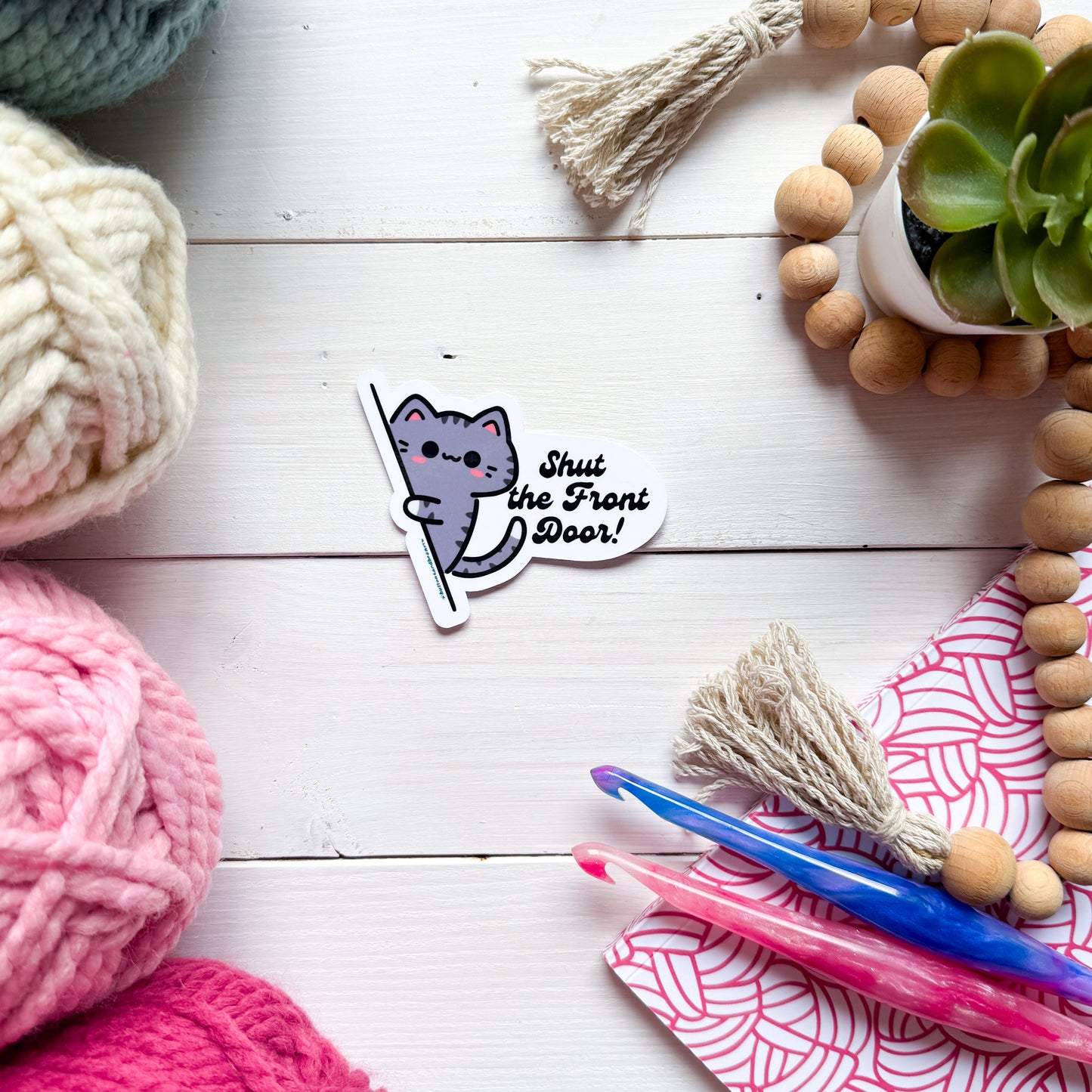 Shut the Front Door! Sassy Pets Premium Vinyl Sticker, Punny animal Lover Gift, Sassy Humour