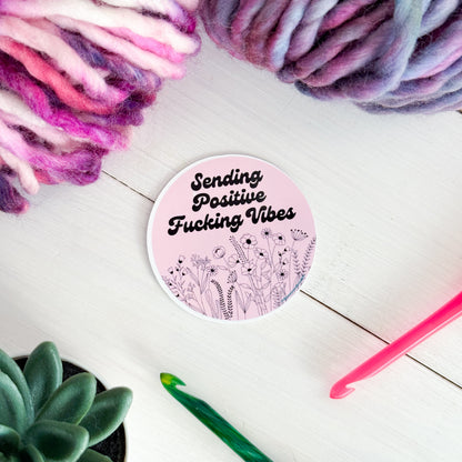 Sending Positive Vibes, Flowers Premium Vinyl Sticker, Sassy Twisty Humour, Boundary Setting Funny
