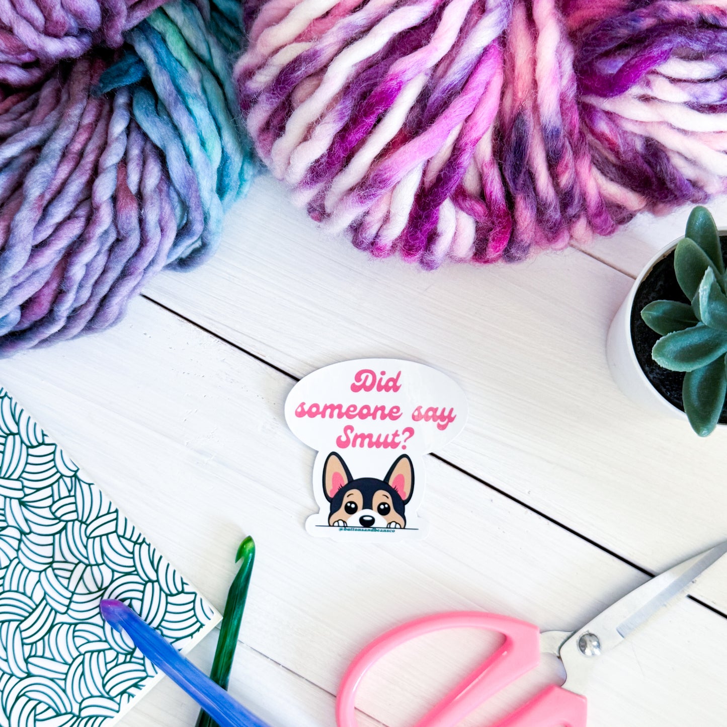 Did Someone say Smut? Smut Mutt Corgi Premium Vinyl Sticker, Smut Funny, Book Lover Gift, Sassy Humour