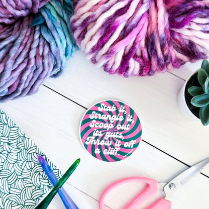 Crochet Stab It! Swirls Premium Vinyl Sticker, Crochet Funny, Crocheting Gift, Sassy Knitter Crocheter Humour