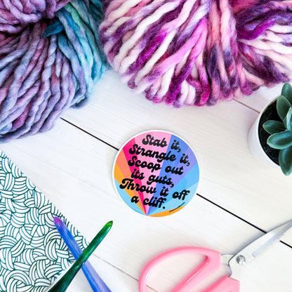 Crochet Stab It! Swirls Premium Vinyl Sticker, Crochet Funny, Crocheting Gift, Sassy Knitter Crocheter Humour
