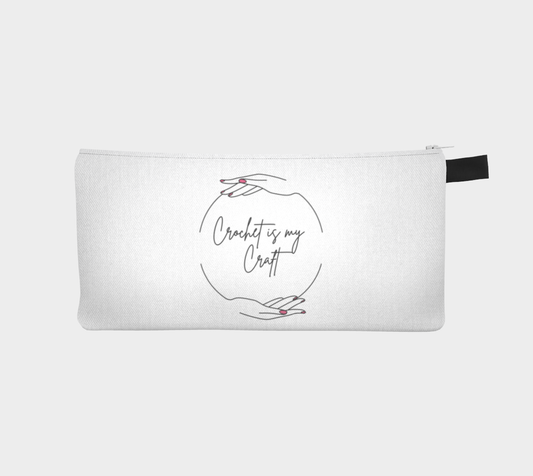 Crochet is my Craft Small Case, Crochet Hook and Knitting Needles Case, Notions Bag, Accessories Case, Crocheting Knitting, Fibre Enthusiasts, Crafters, Crocheter and Knitter Humour