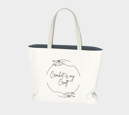 Crochet is my Craft, Market Tote,Yarn Project Bag, Crochet Hook or Knitting Needles, Notions Bag, Crocheting Knitting Case, Fibre Organizer, Crafters, Crocheter and Knitter Humour Gift